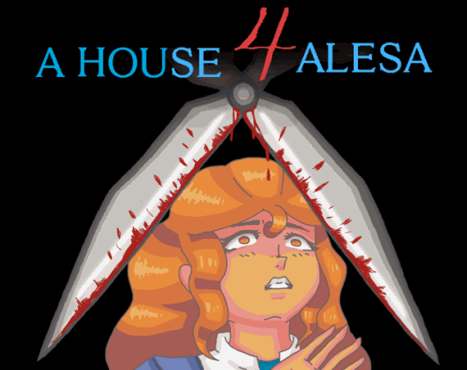 A House 4 Alesa