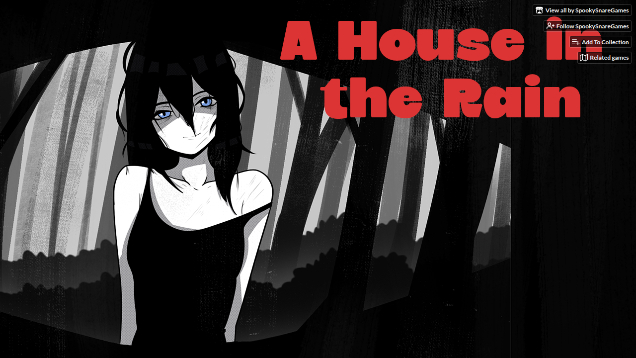 A House in the Rain