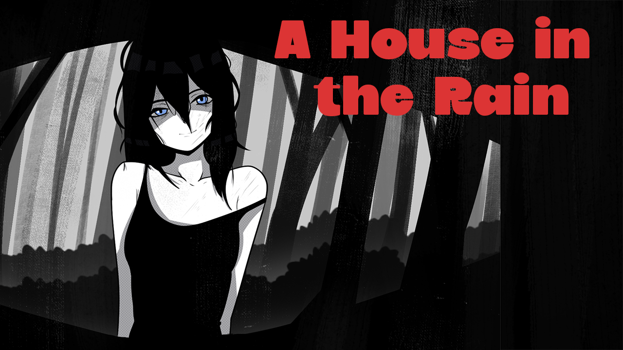 A House in the Rain