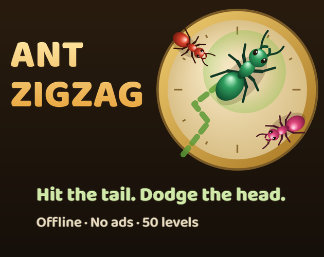 Ant Zigzag: Offline Ant Game