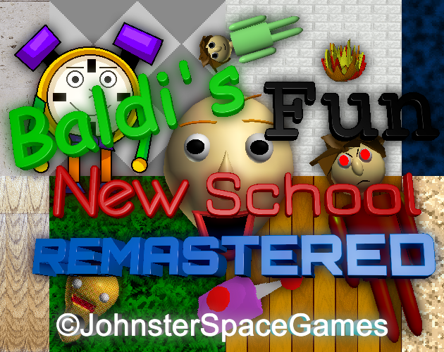 Baldi's Fun New School Remastered 1.4.7