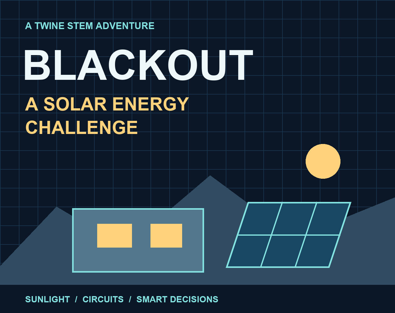 Blackout: A Solar Energy Challenge