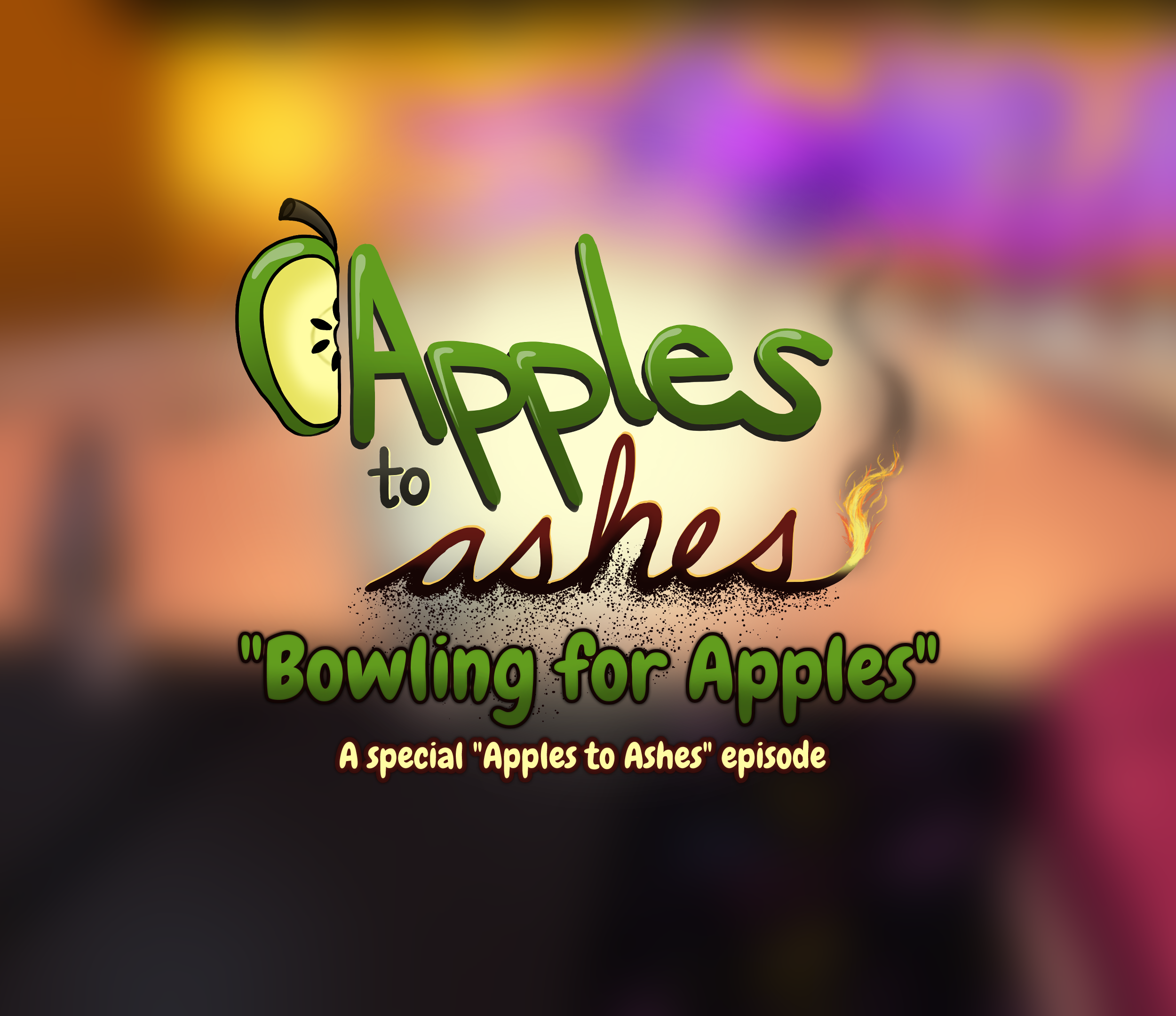 "Bowling for Apples": A Special Apples to Ashes Episode