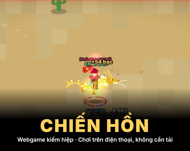 Chiến Hồn – Webgame kiếm hiệp