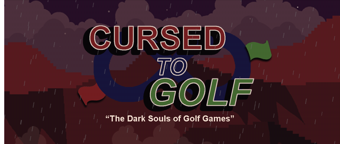 Cursed to Golf