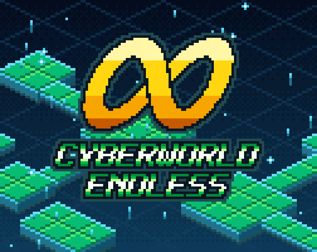 Cyberworld Endless
