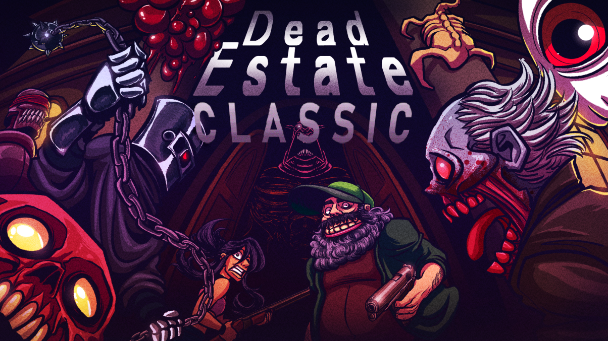 Dead Estate CLASSIC