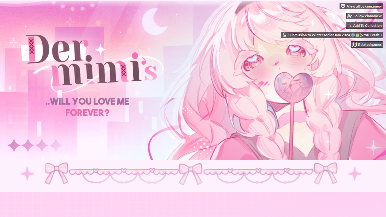 Dermimi's!