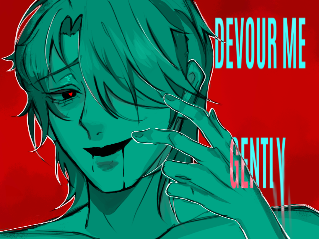 Devour Me Gently