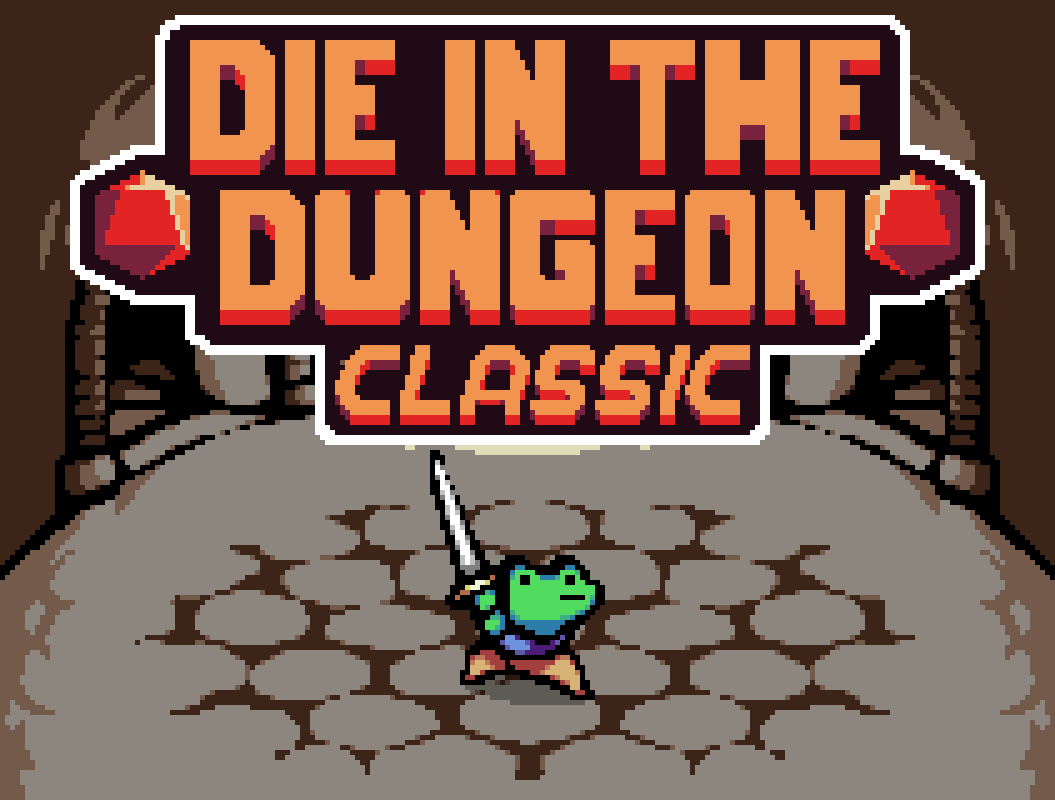 Die in the Dungeon CLASSIC