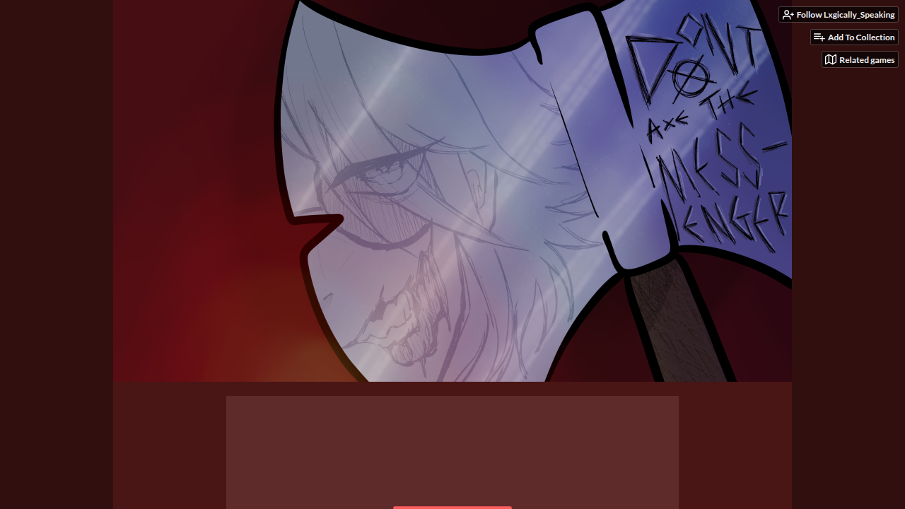 Don't Axe the Messenger