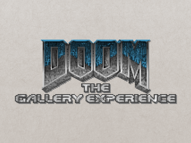 DOOM: The Gallery Experience