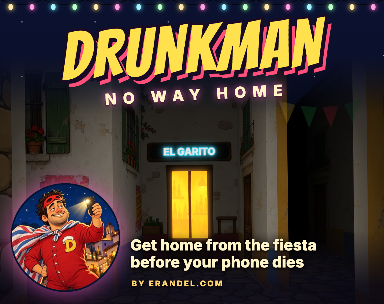 DrunkMan: No Way Home