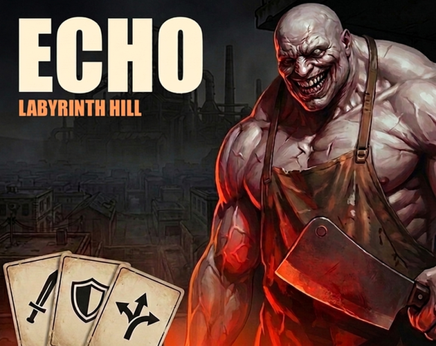 Echo -Labyrinth Hill