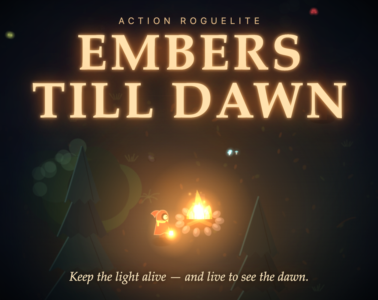 Embers Till Dawn