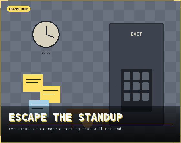 ESCAPE THE STANDUP