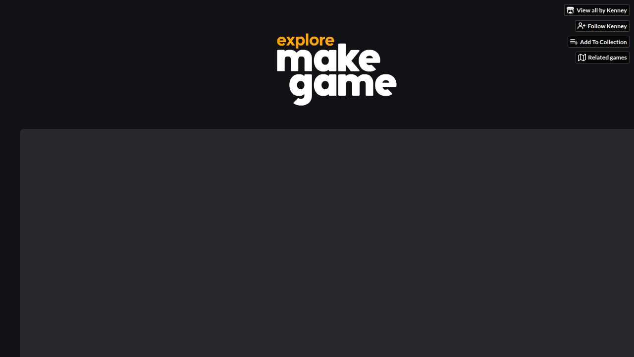Explore MakeGame