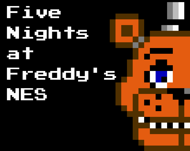 Five Nights at Freddy's NES