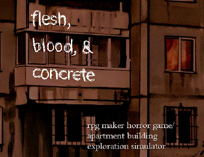 Flesh, Blood, & Concrete