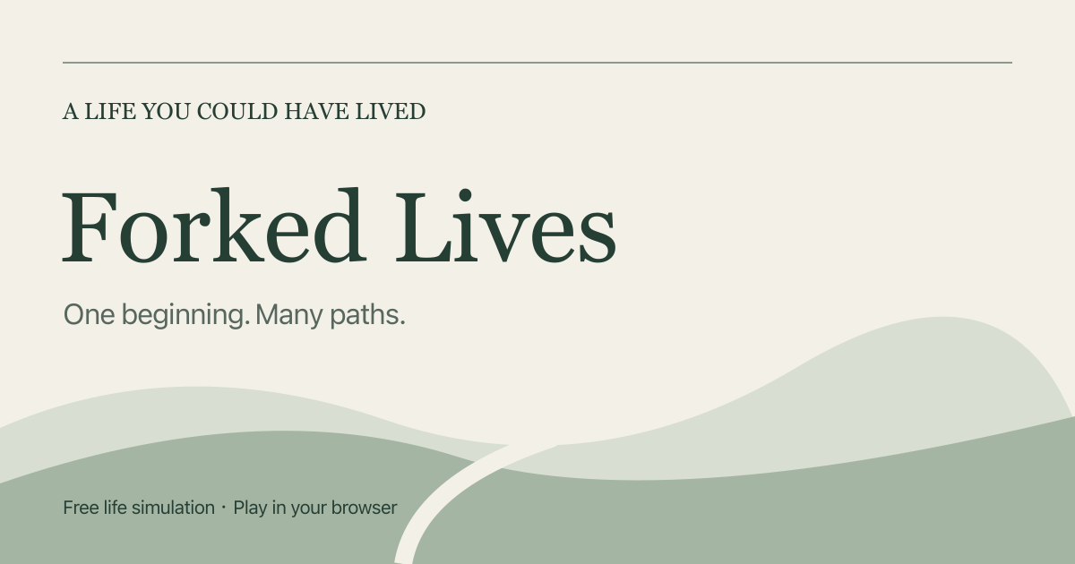 Forked Lives