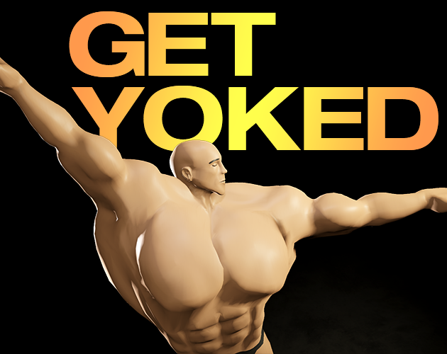 GET YOKED: Extreme Bodybuilding