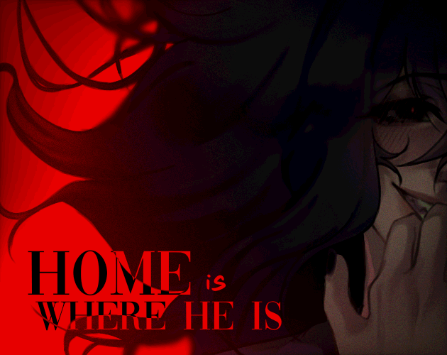 Home Is Where He Is (DAY 2 AVAILABLE)