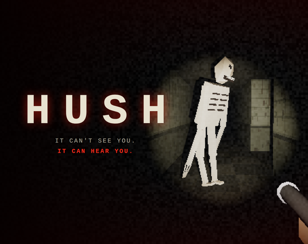 HUSH