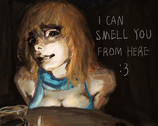 I Can Smell You from Here