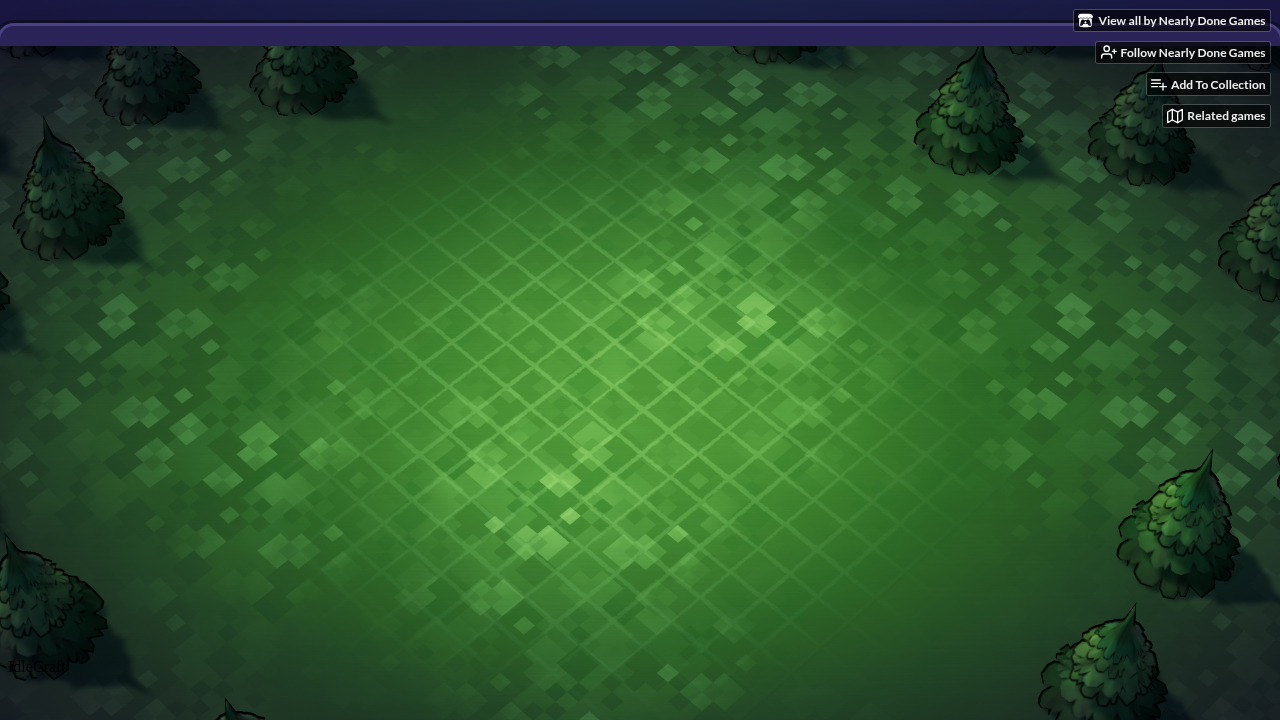 Idlecraft
