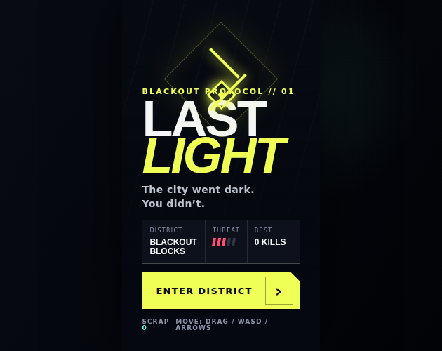 Last Light: Blackout Protocol