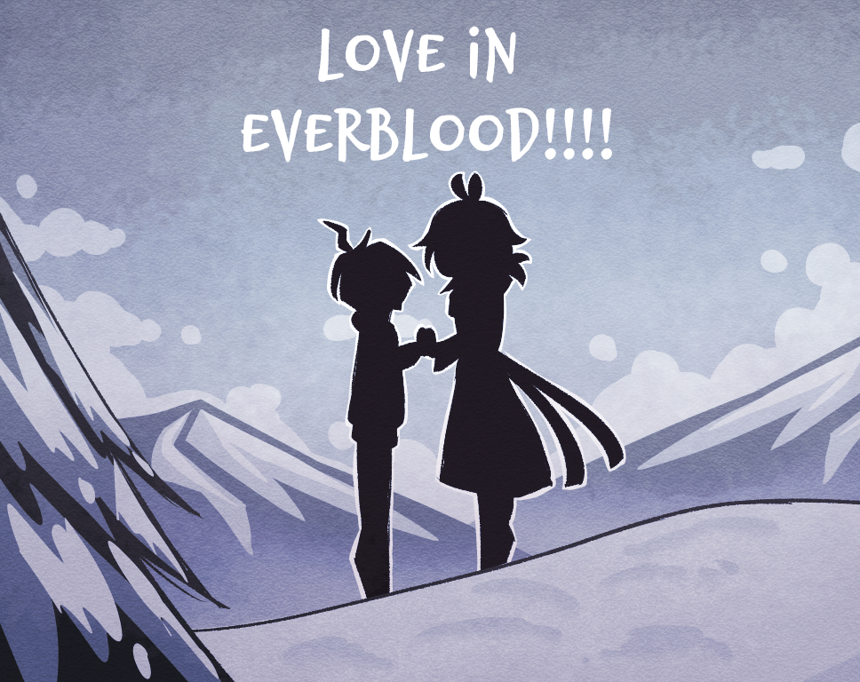 Love in Everblood!!!! - Episode 1