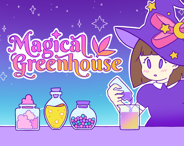 Magical Greenhouse