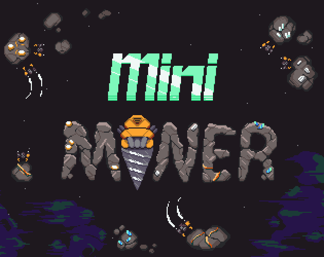 Mini Miner