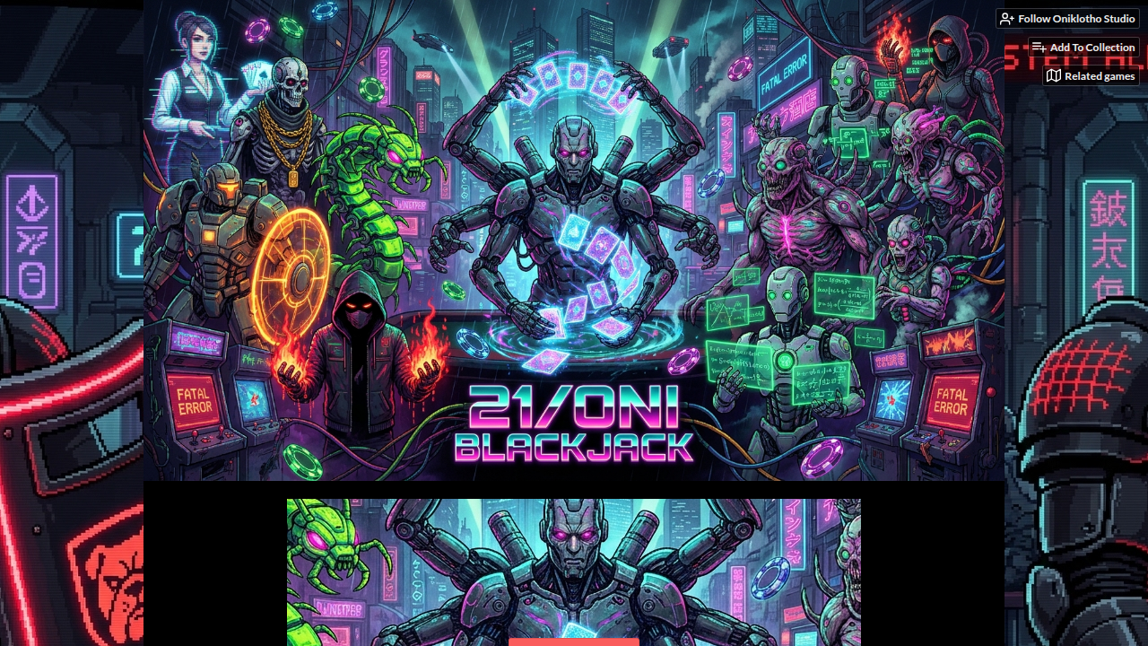 ONI 21: 사이버펑크 블랙잭 로그라이크 (웹 데모)