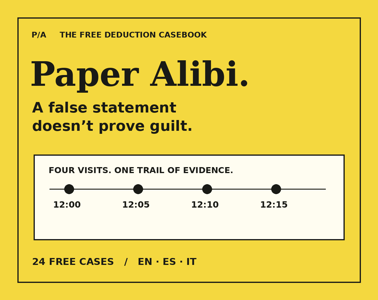 Paper Alibi