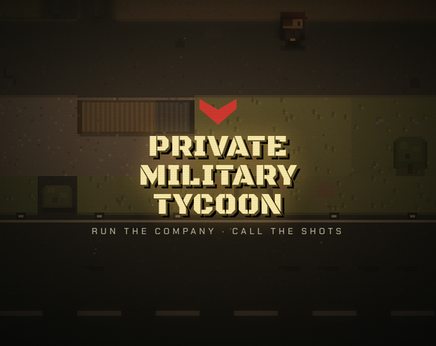 Private Military Tycoon