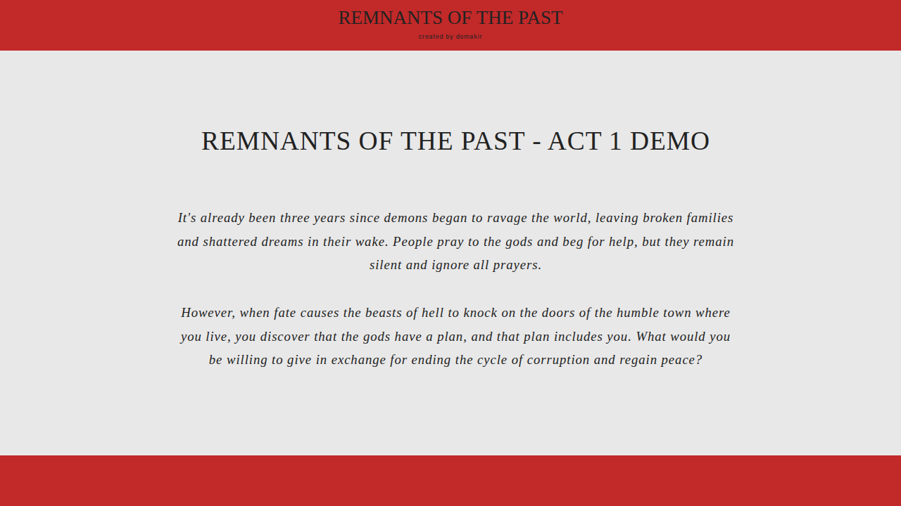 Remnants Of The Past - Act 1