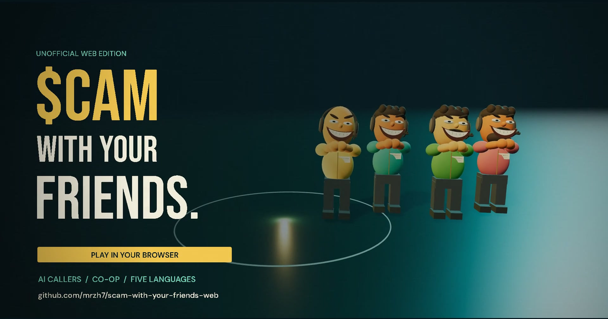 Scam With Your Friends — Web