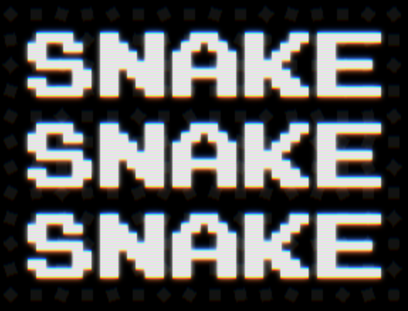 SNAKE SNAKE SNAKE