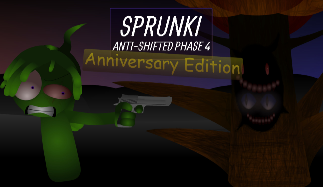 Sprunki Anti-Shifted Phase 4 (Anniversary Edition)