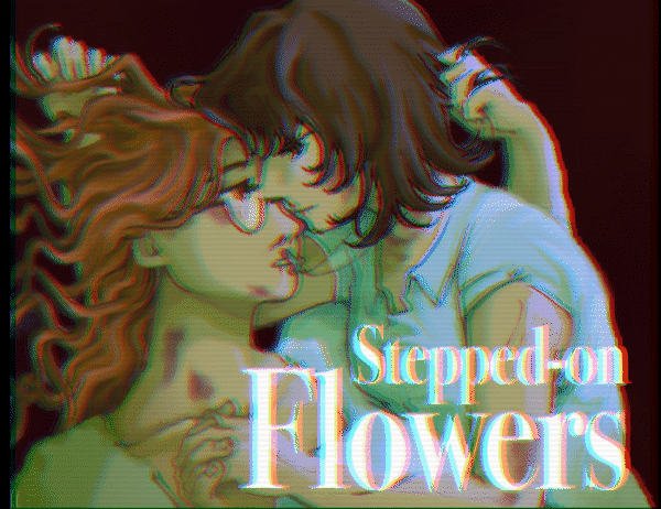 Stepped-on Flowers