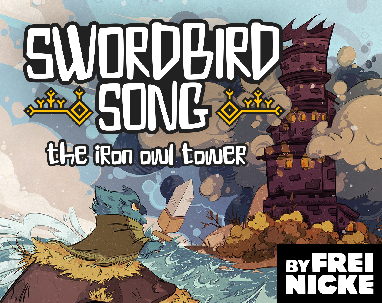 Swordbird Song: The Iron Owl Tower