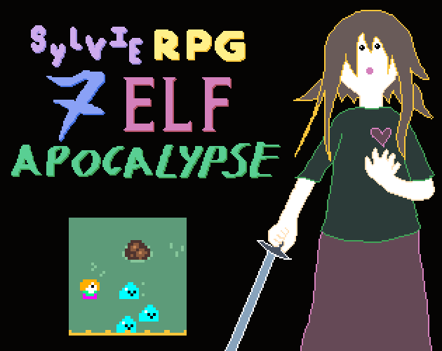 Sylvie RPG: 7 Elf Apocalypse
