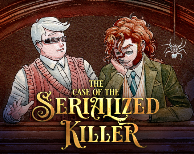 The Case of the Serialized Killer