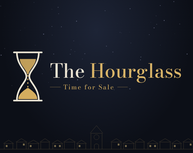 The Hourglass: Time for Sale