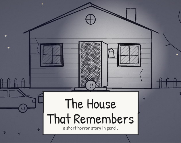 The House That Remembers