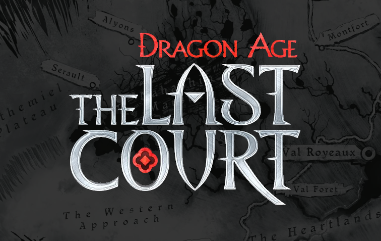 The Last Court: A Dragon Age Adaptation