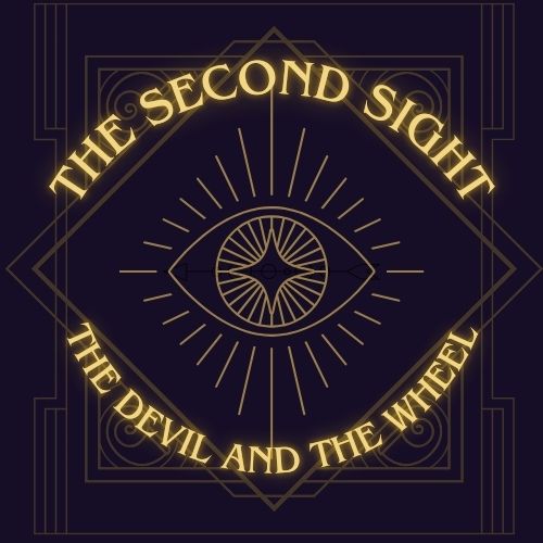 The Second Sight (Book 2): The Devil and the Wheel