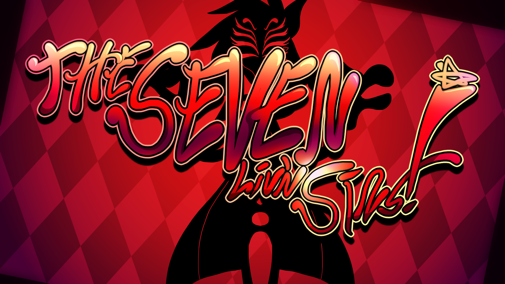 THE SEVEN LIVING SINS