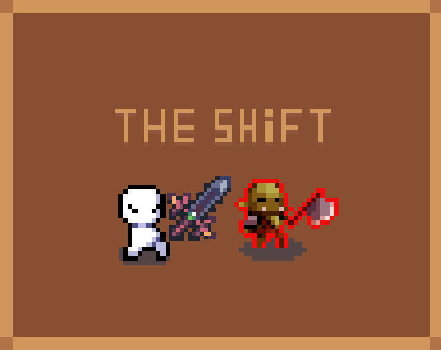 The Shift